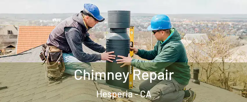  Chimney Repair Hesperia - CA