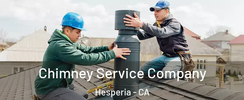 Chimney Service Company Hesperia - CA