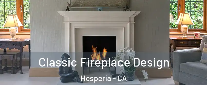  Classic Fireplace Design Hesperia - CA